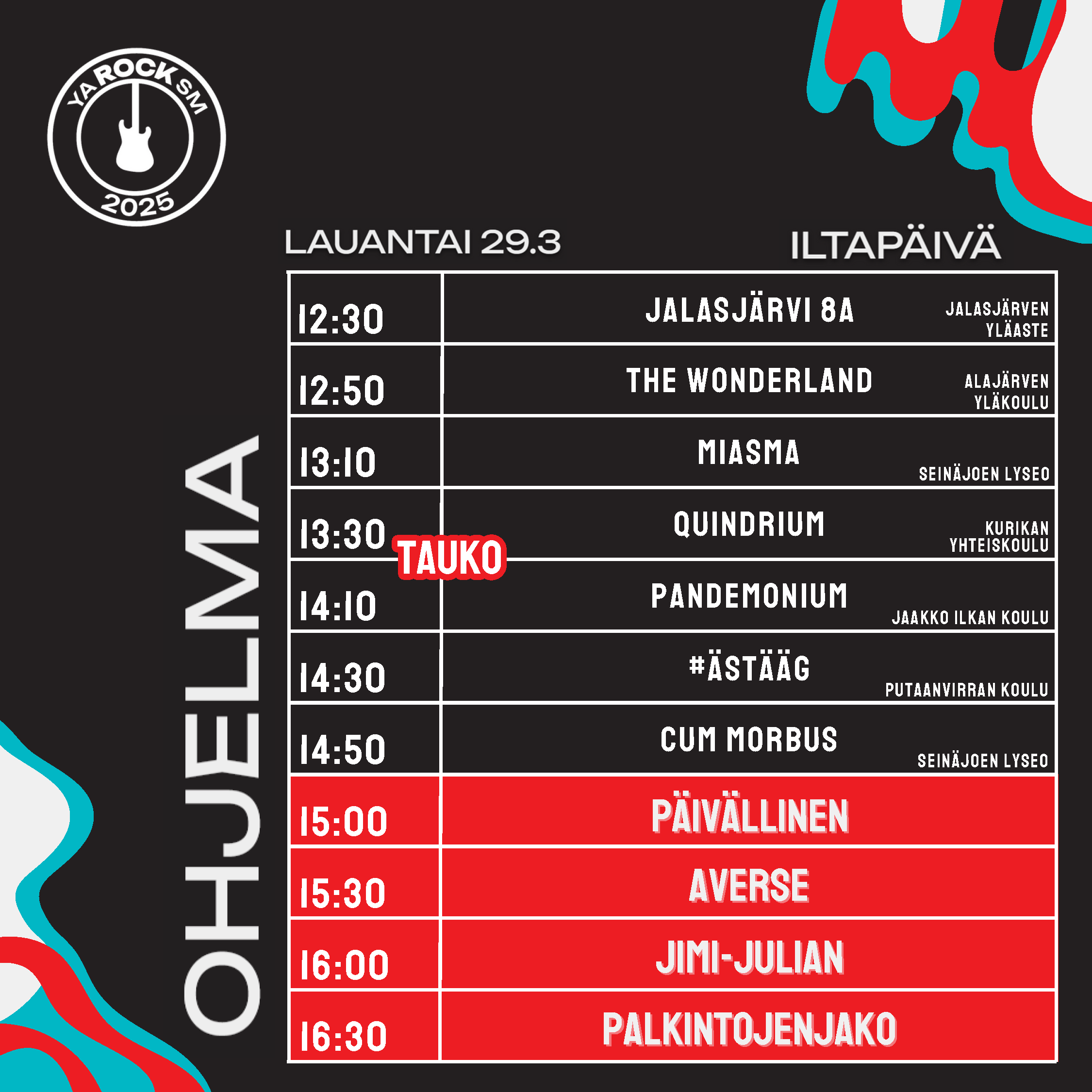 Lauantain iltapäivän aikataulu